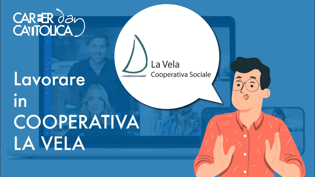Lavorare in Cooperativa La Vela