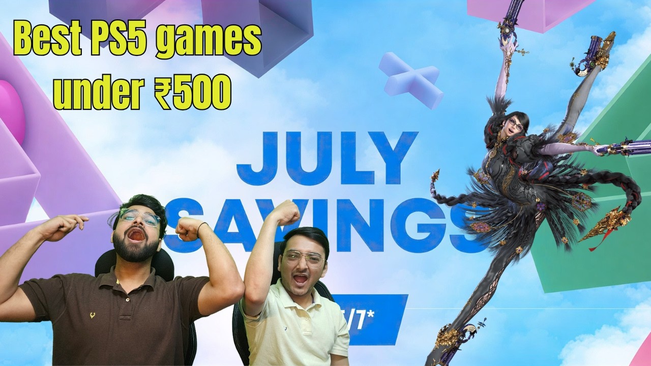 Best Cheap PS5 & PS4 Games Under ₹500 on PlayStation Store July Sale 😱