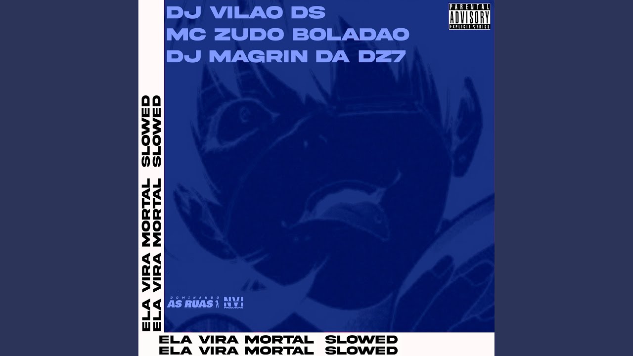 Ela Vira Mortal [Slowed]