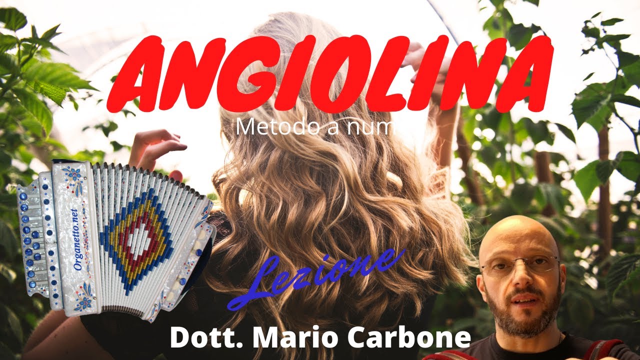Lezione di organetto - 1a Lezione - ANGIOLINA -  Valzer  - Metodo a numeri del dott. Mario Carbone
