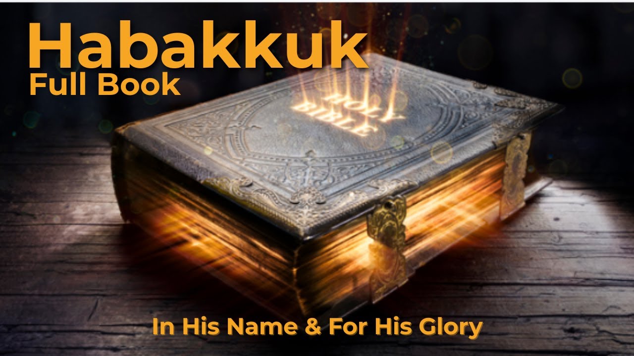 Habakkuk — Pure Scripture From The Old Testament