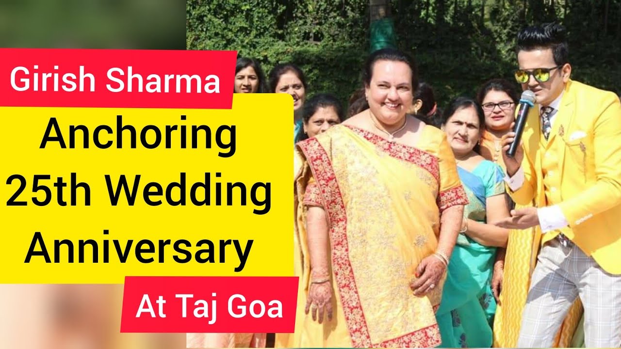 Girish Sharma Anchoring & Entertaining 25th wedding anniversary at Taj Goa