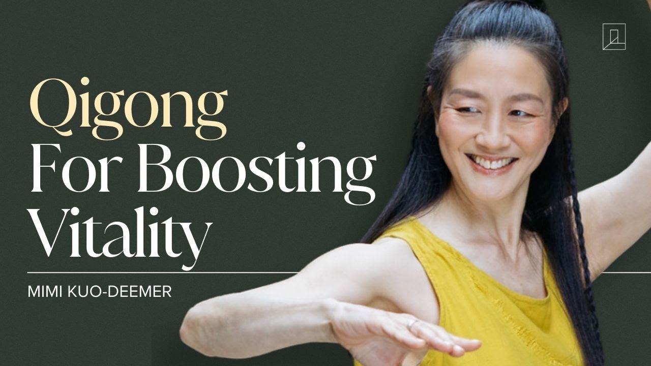 UNLOCK Your Vital Energy with These Powerful Qigong Forms | Mimi Kuo-Deemer