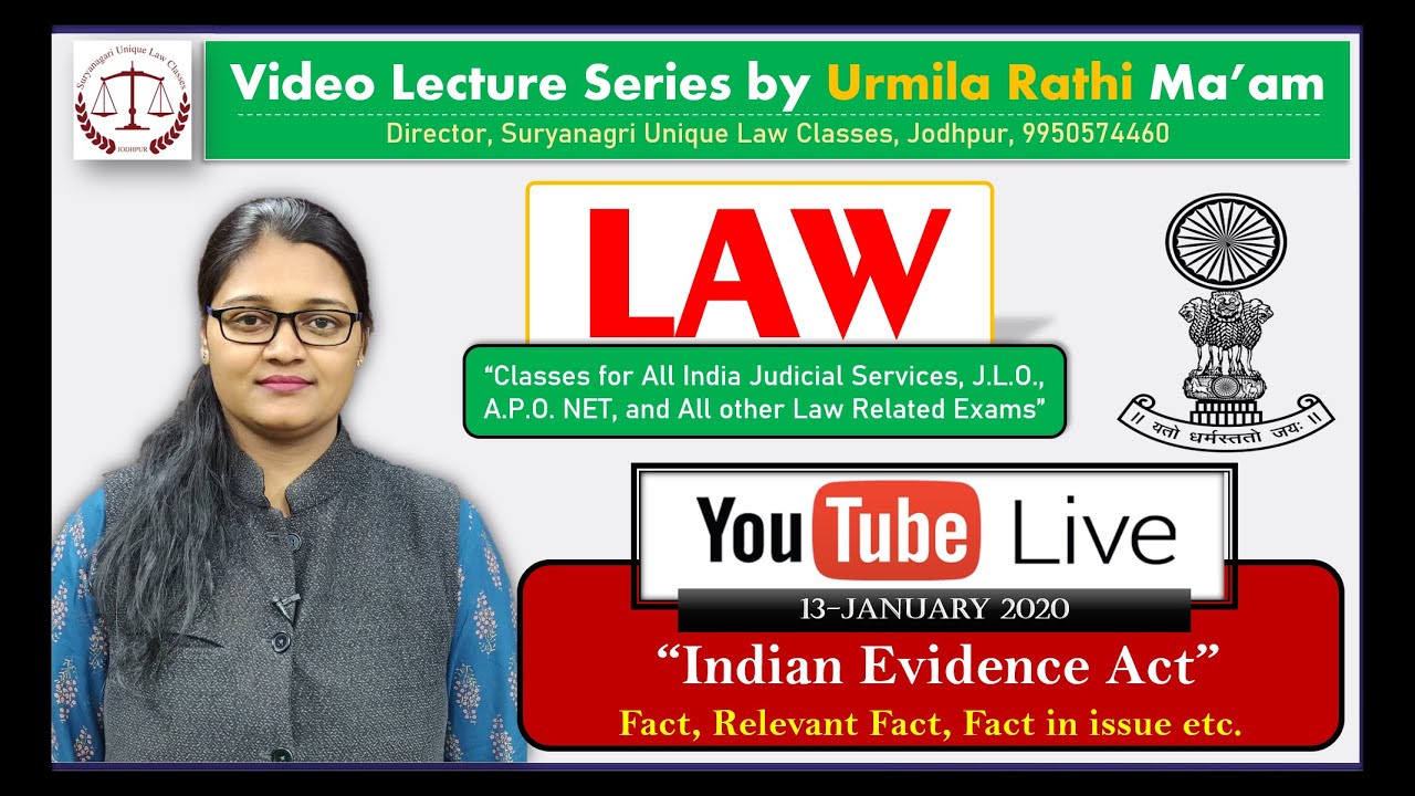 Indian Evidence Act 1872, By Urmila Rathi Mam - SULC