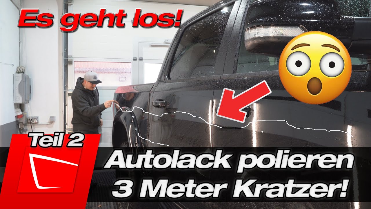 3 Meter Kratzer Not-OP - Ram polieren Serie - Teil 2 die tiefen Kratzer müssen weg! die grobe Tour