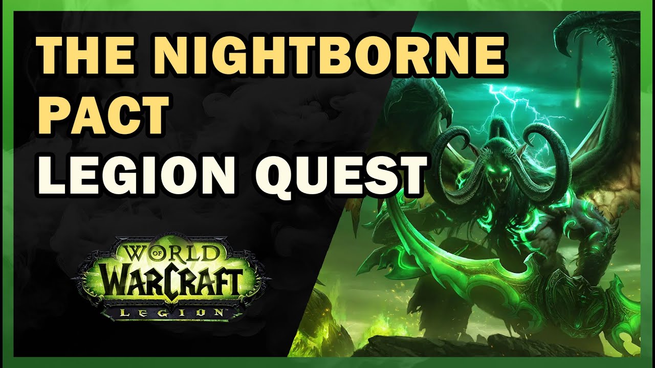 The Nightborne Pact | World of Warcraft Legion