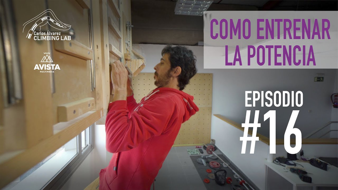 EP-16. COMO ENTRENAR LA POTENCIA