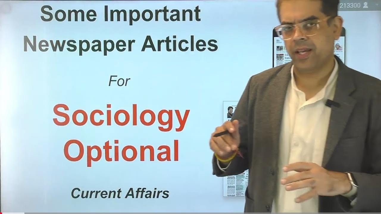 Sociology Current Affairs : Must-Read Newspaper Articles For UPSC IAS 2026 | UPSC | Sleepy Classes