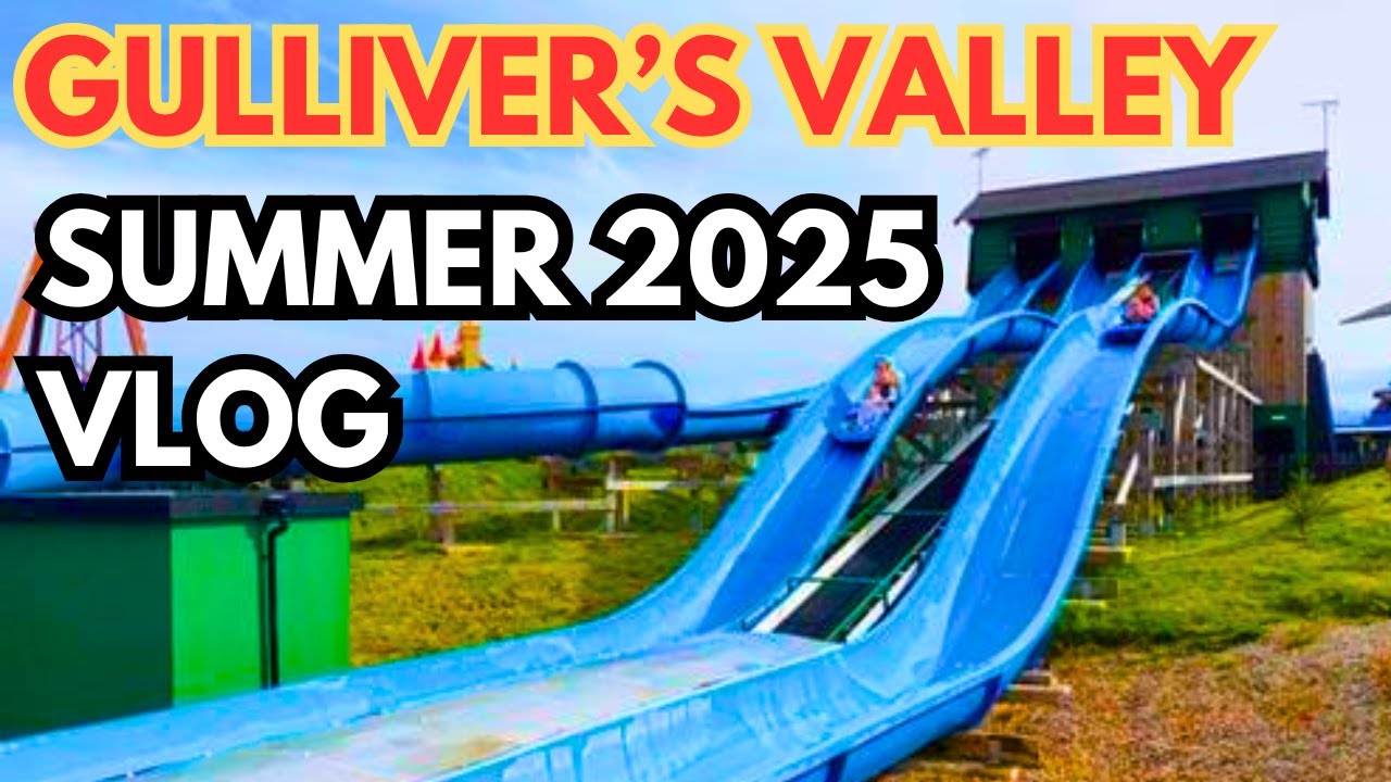 GULLIVER'S VALLEY ROTHERHAM VLOG 2025 | SUMMER SAYONARA SOCIAL DAY 2