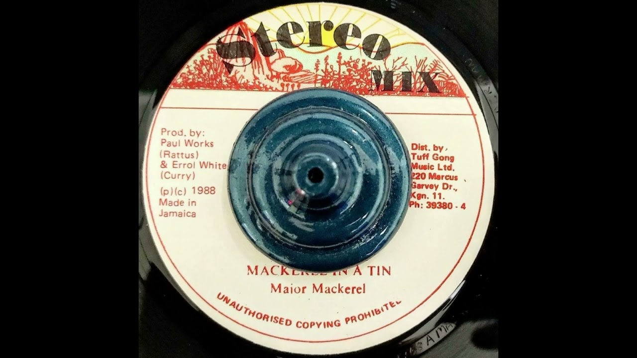 Major Mackerel - Mackerel In A Tin + Version / Stereo Mix 1988