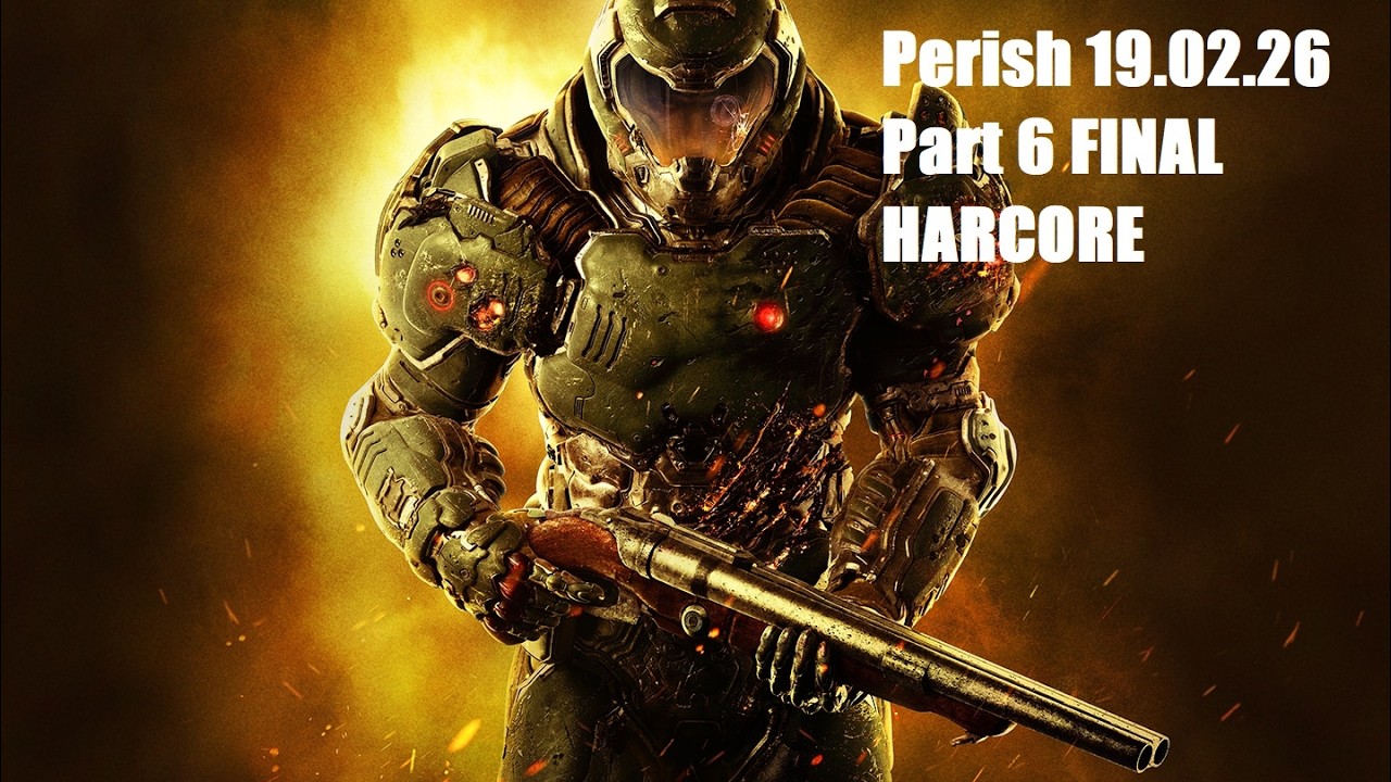 DOOM (2016) - Part 6 FINAL Hardcore (FullGame, NoCommentary)
