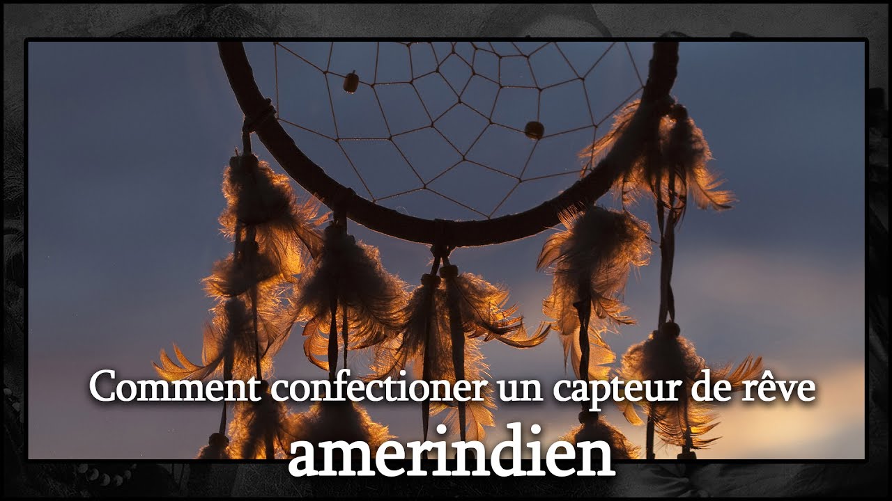 Comment confectioner un capteur de rêve amerindien