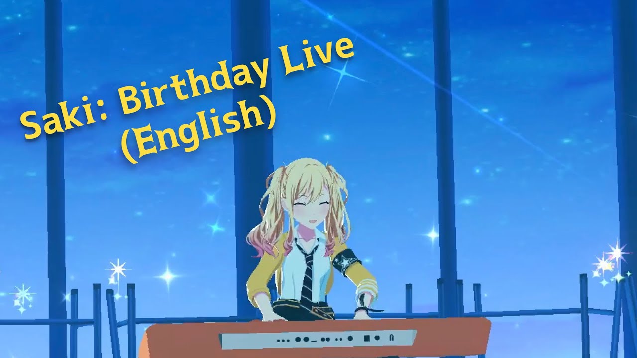 Saki Birthday Live 2021 (English subtitles)【Project Sekai】