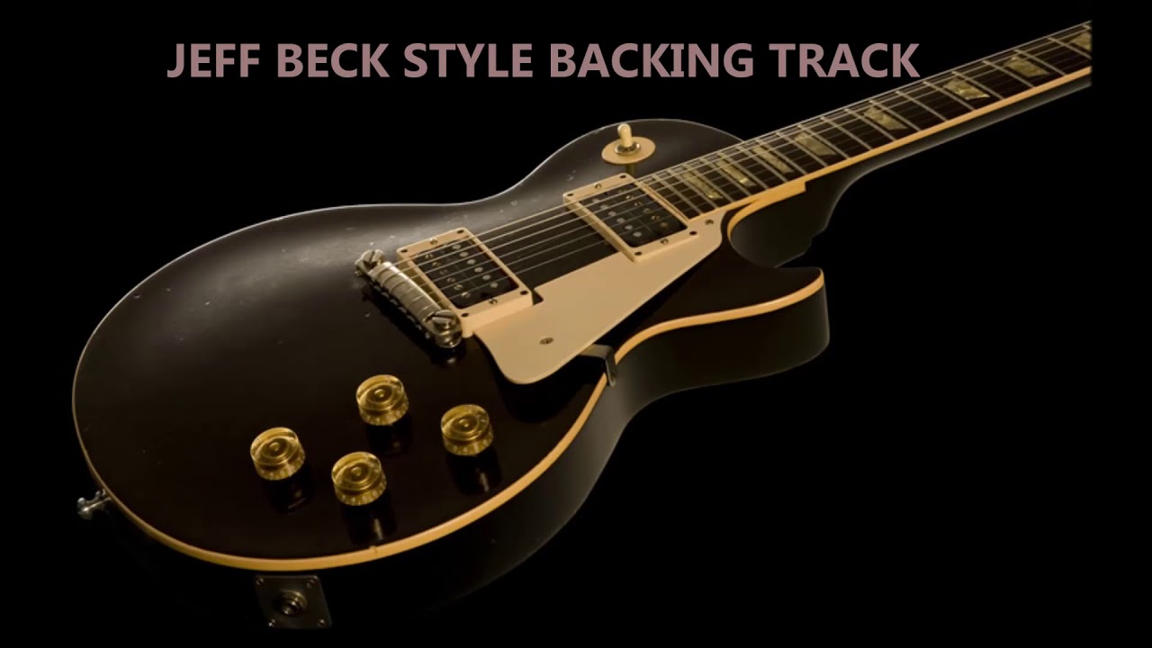 JEFF BECK STYLE GUITAR BACKING TRACK -