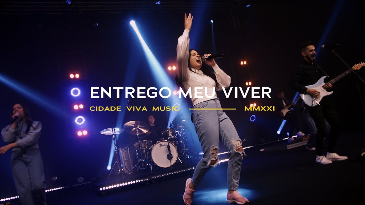 Entrego Meu Viver | Cidade Viva Music | Clipe Oficial