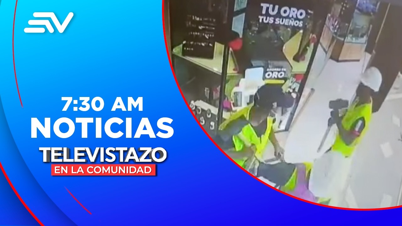 Tres sujetos usaron combos y fusiles para robar un local | Televistazo | Ecuavisa