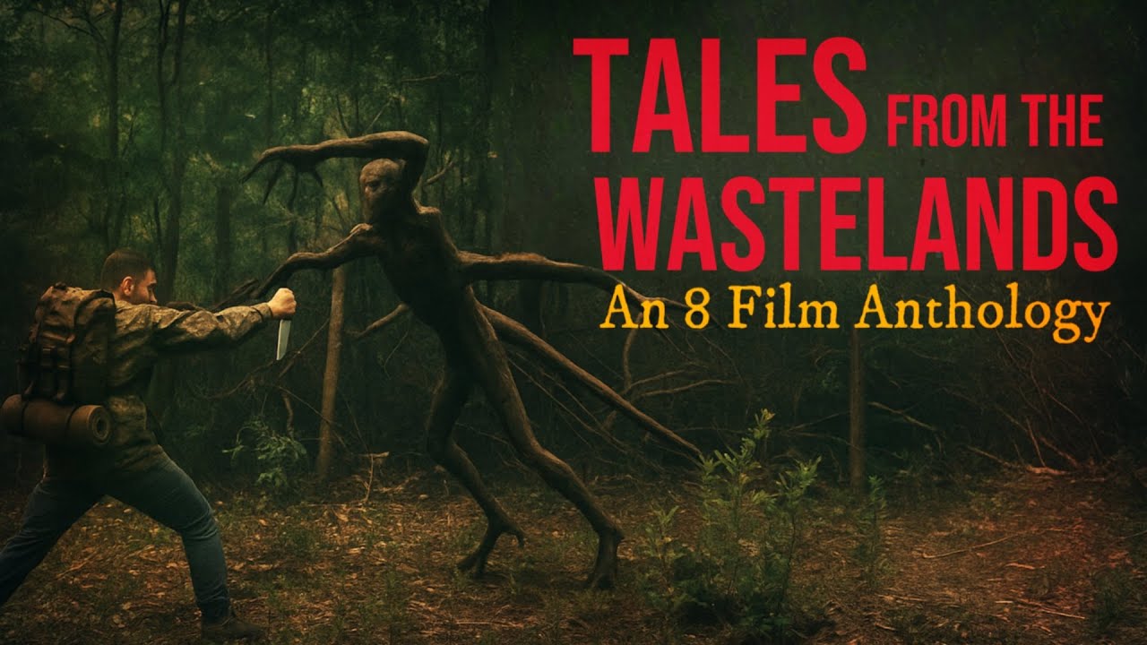 Tales From The Wastelands | An 8-Film Post-Apocalyptic Anthology