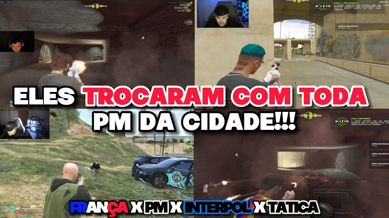FRANÇA TROCOU COM TODA PM DA CIDADE!!!