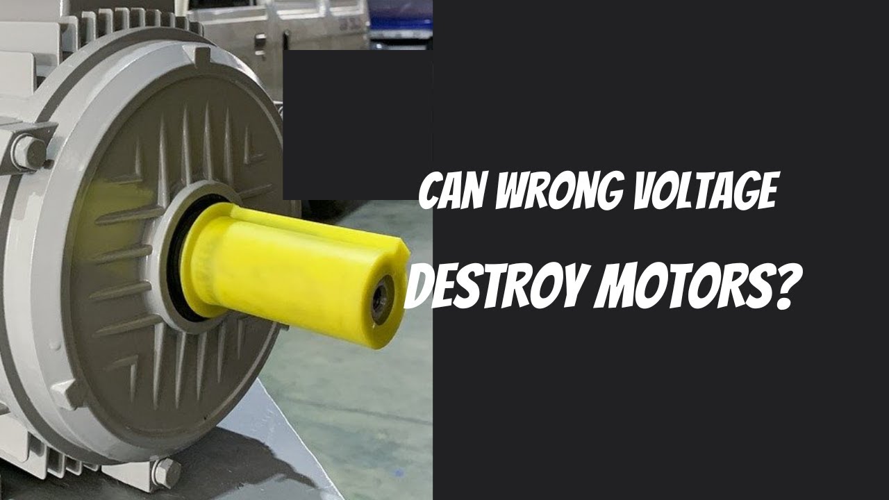 Can Wrong Voltage Damage Electric Motor?