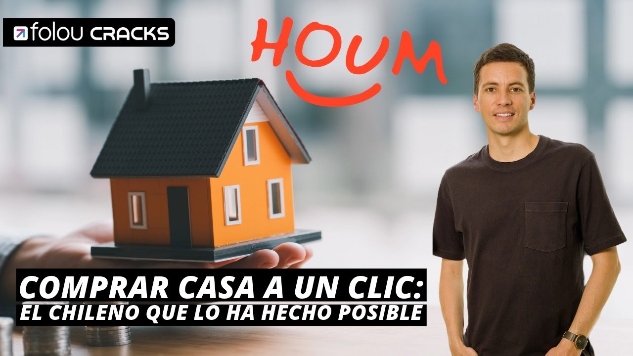 COMPRAR CASA A UN CLIC: EL CHILENO QUE LO HA HECHO POSIBLE