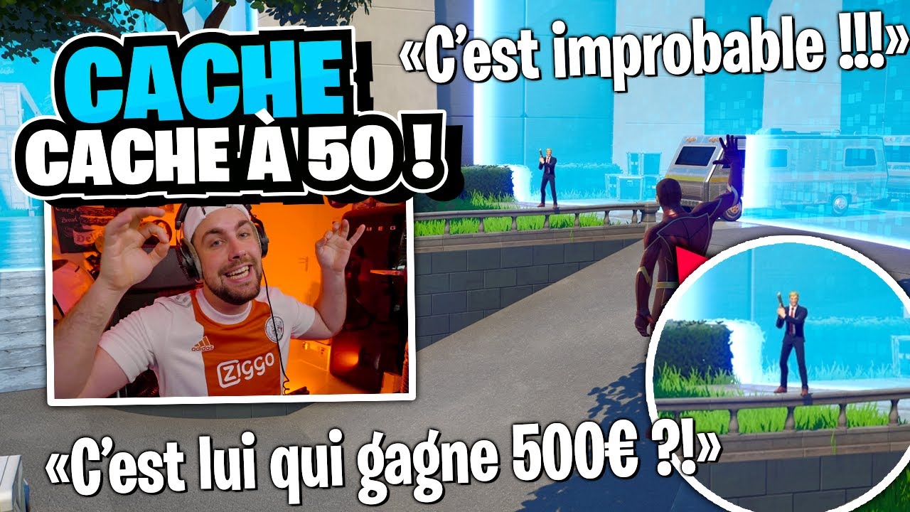 Géant Cache Cache à 50 avec 500€ pour le dernier en vie (scénario improbable pour le gagnant !!)