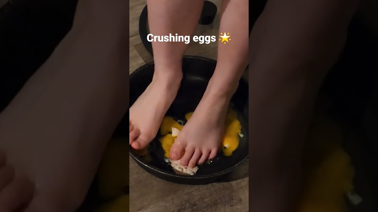 Feet crushing eggs 