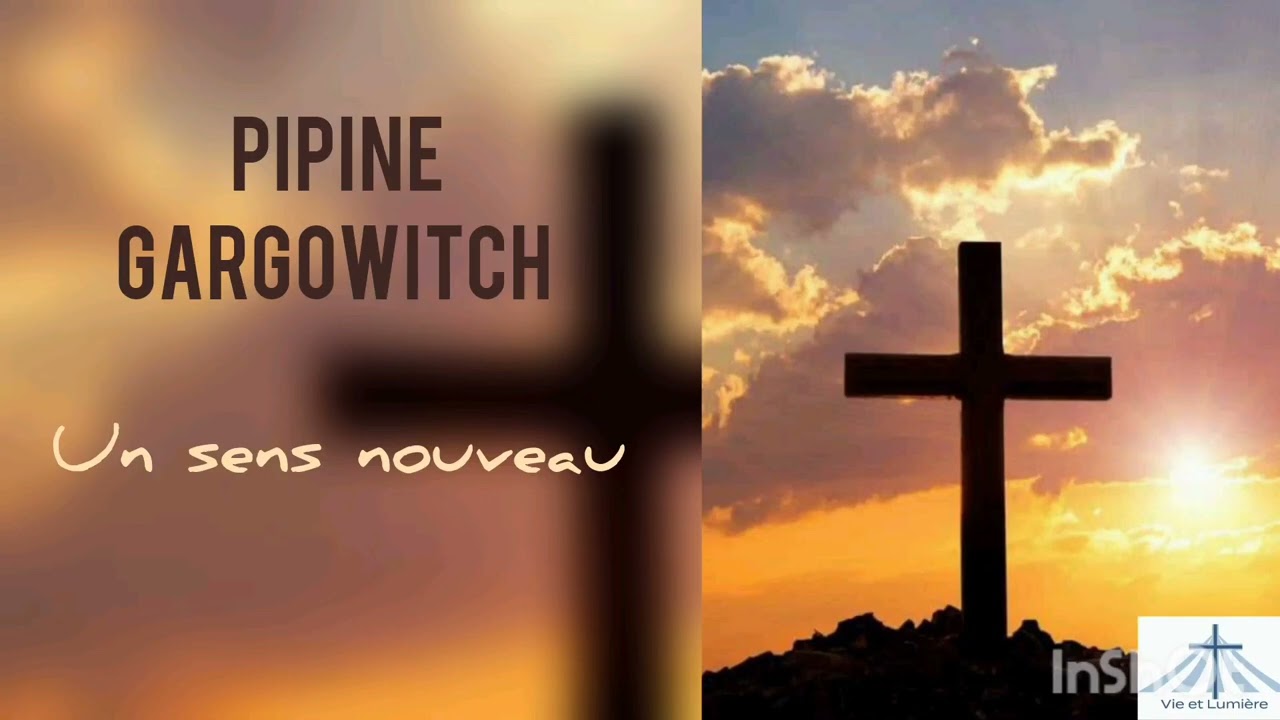 Un sens nouveau - Pipine Gargowitch