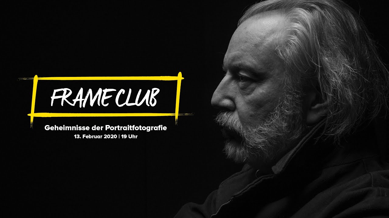 Livestream FRAME CLUB Geheimnisse der Portraitfotografie | Die Foto Story in Bildern | Foto Koch