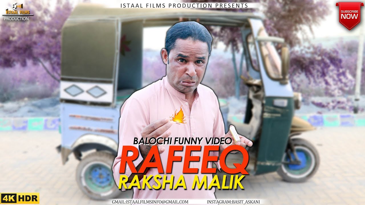 Rafeeq Raksha Malik | Rafeeq Baloch | Balochi Funny Video | Episode #318 | 2023