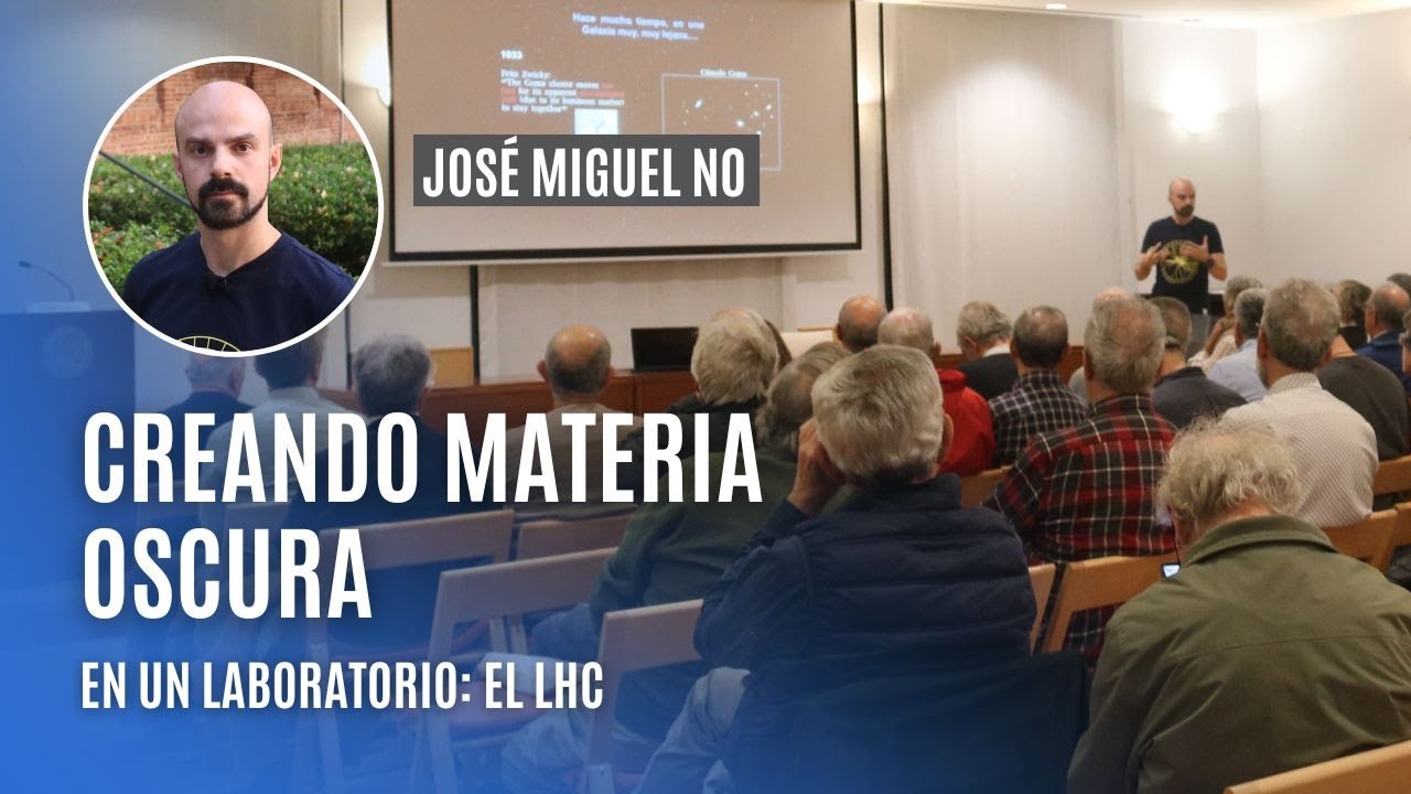 Creando la MATERIA OSCURA en un gran laboratorio: el LHC