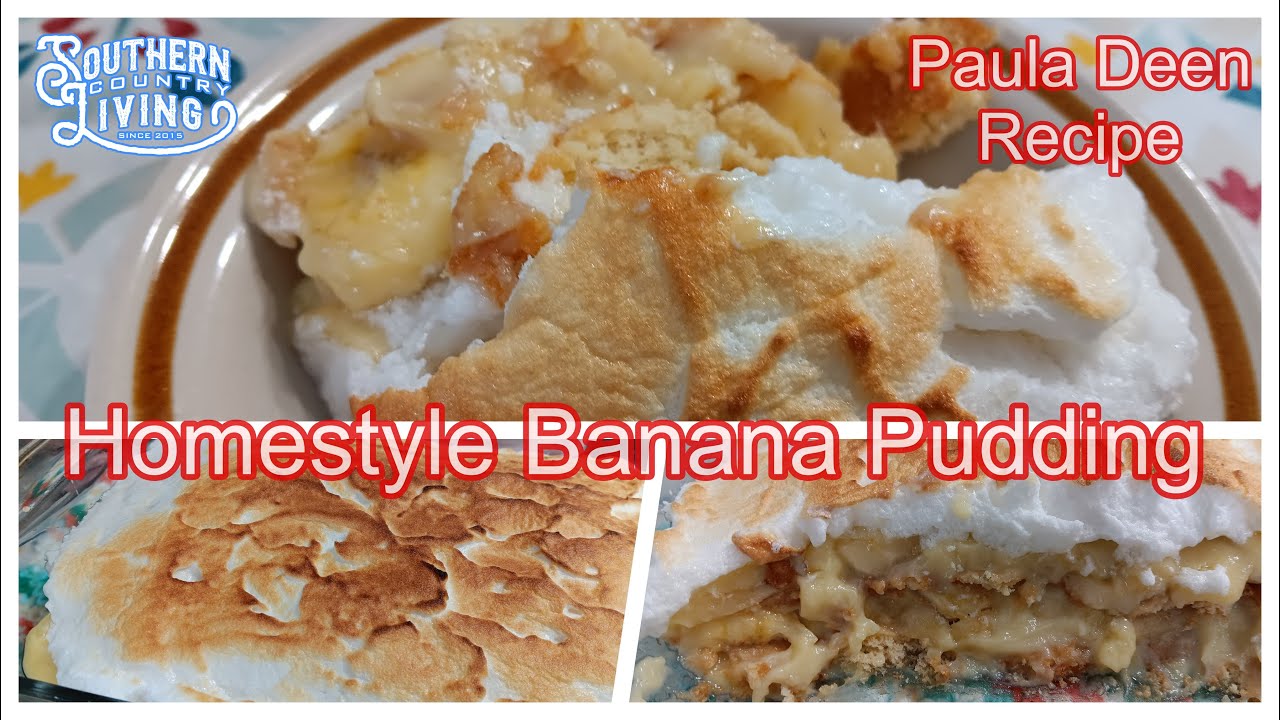 Homestyle Banana Pudding Paula Deen Recipe
