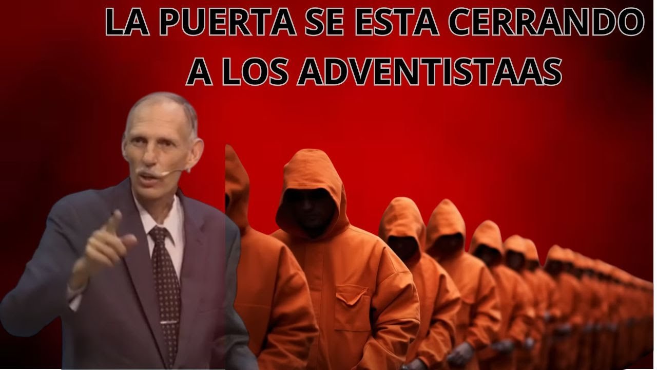 LA PUERTA SE ESTA CERRADO PARA LOS ADVENTISTA