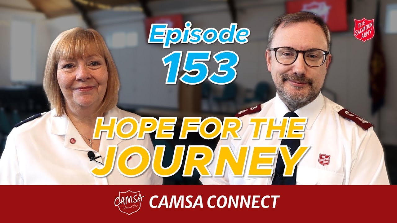 CAMSA Connect 153 - Hope for the Journey