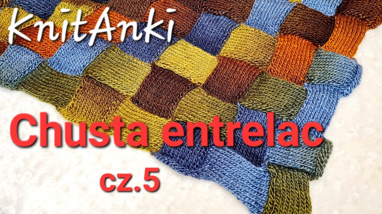 Chusta entrelac cz.5 #knitanki #druty #chusta  #entrelac #knitting #knittingpattern #stricken