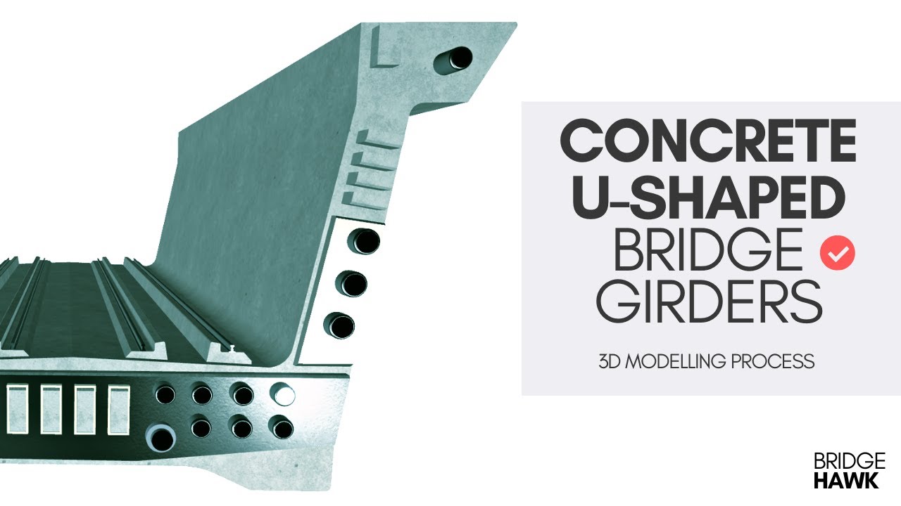 U-Girders in 3D || Concrete Bridge Girders || Part one