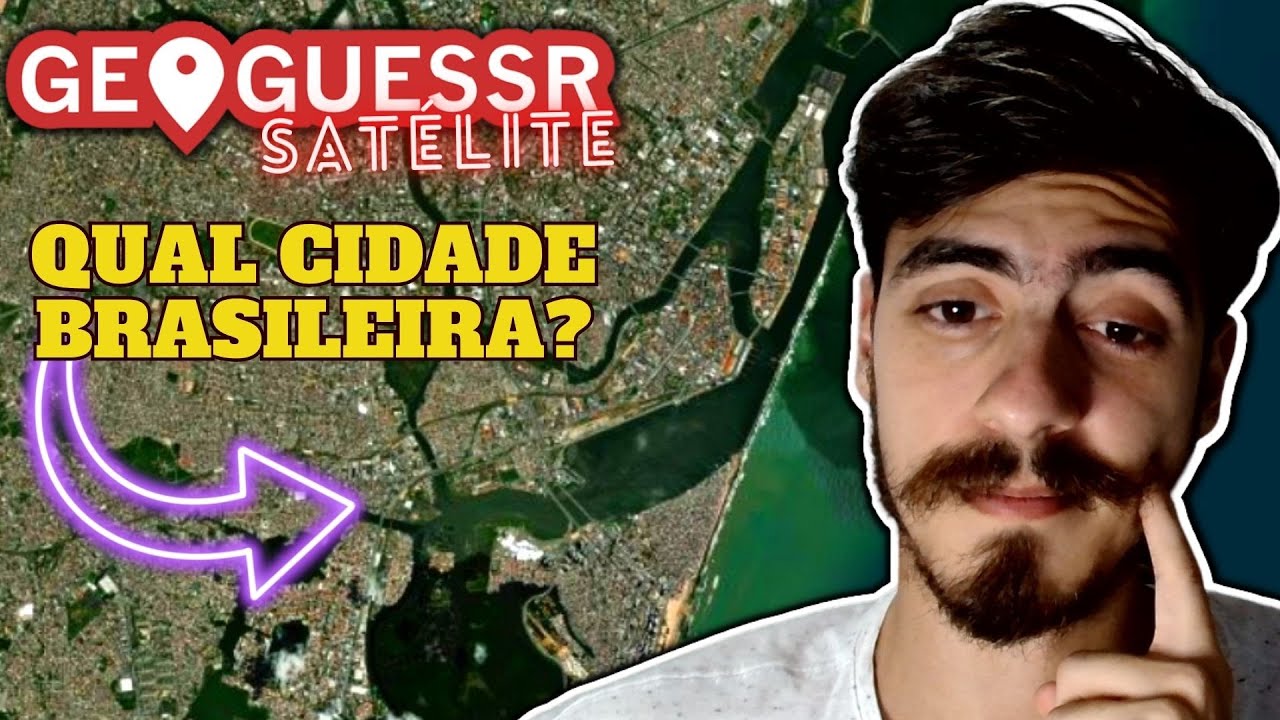 CIDADES BRASILEIRAS POR SATÉLITE! - GeoGuessr