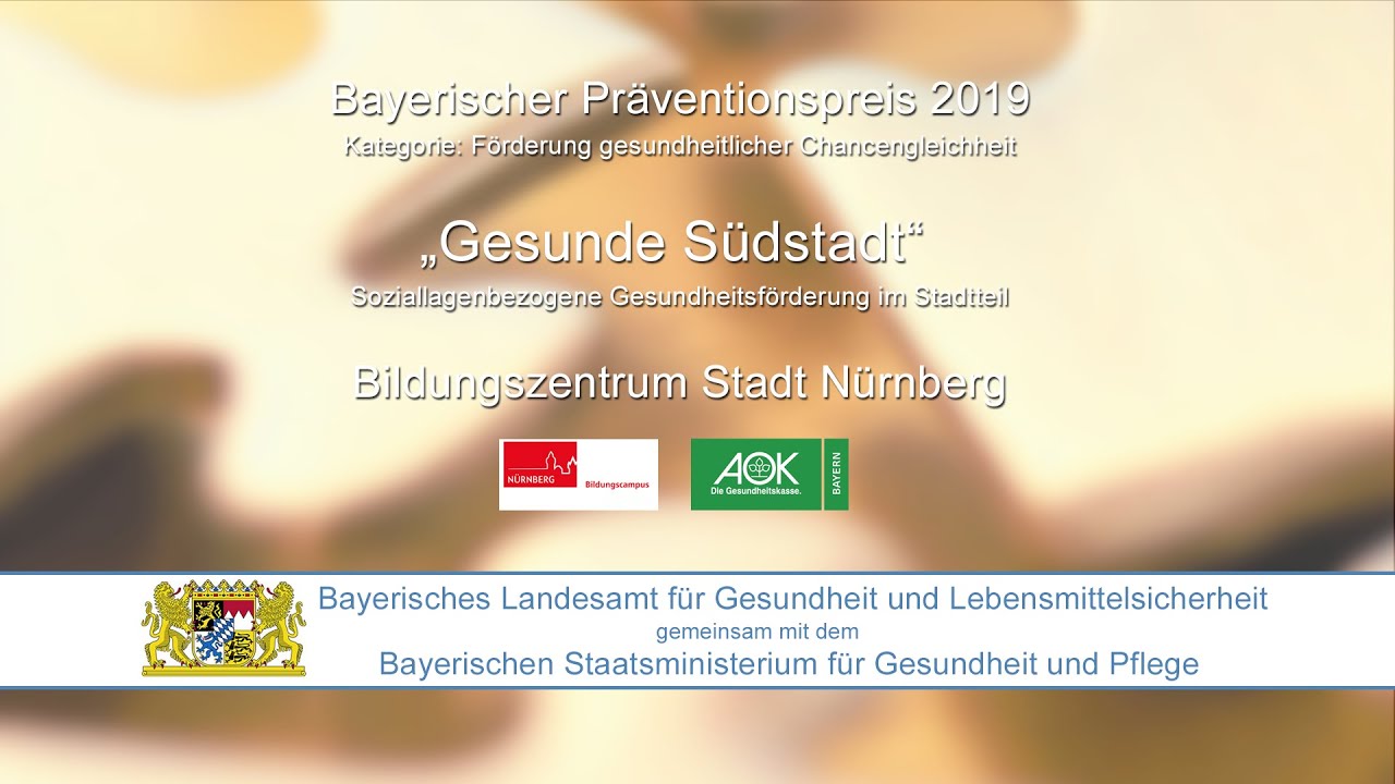 Bayerischer Pr&auml;ventionspreis 2019 &bdquo;Gesunde S&uuml;dtstadt, N&uuml;rnberg