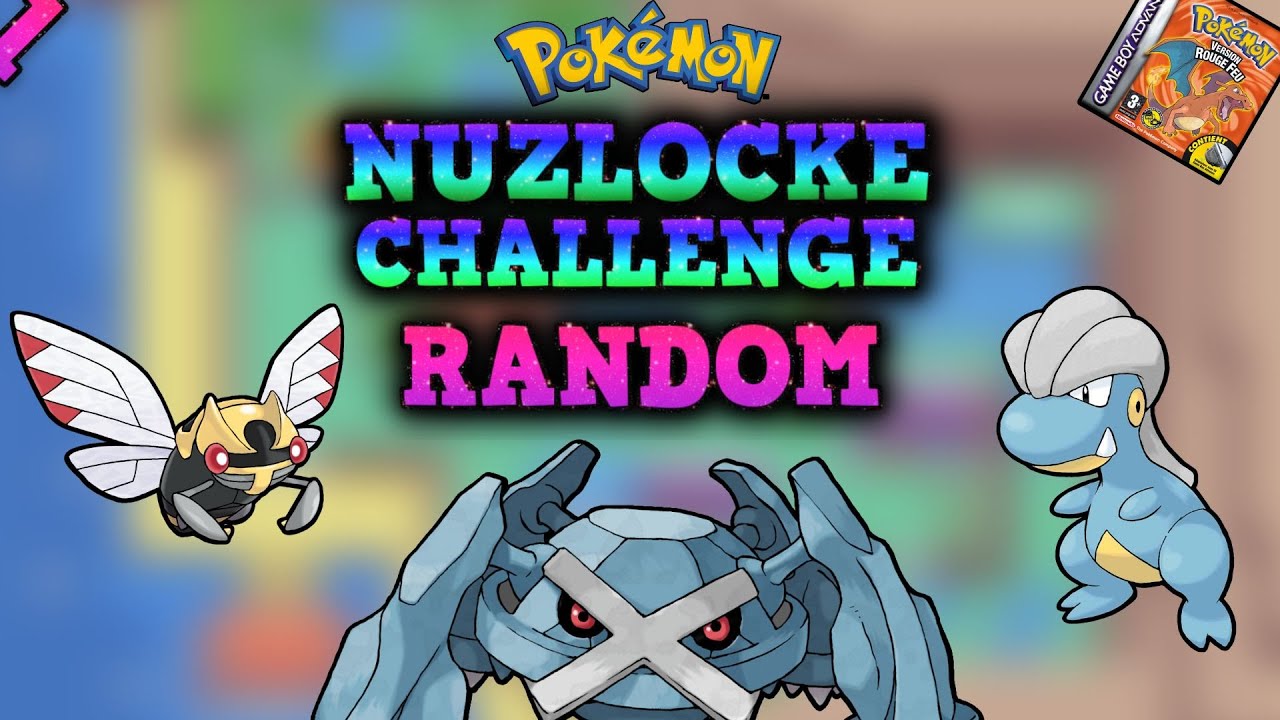NUZLOCKE challenge RANDOM sur Pokémon Rouge Feu