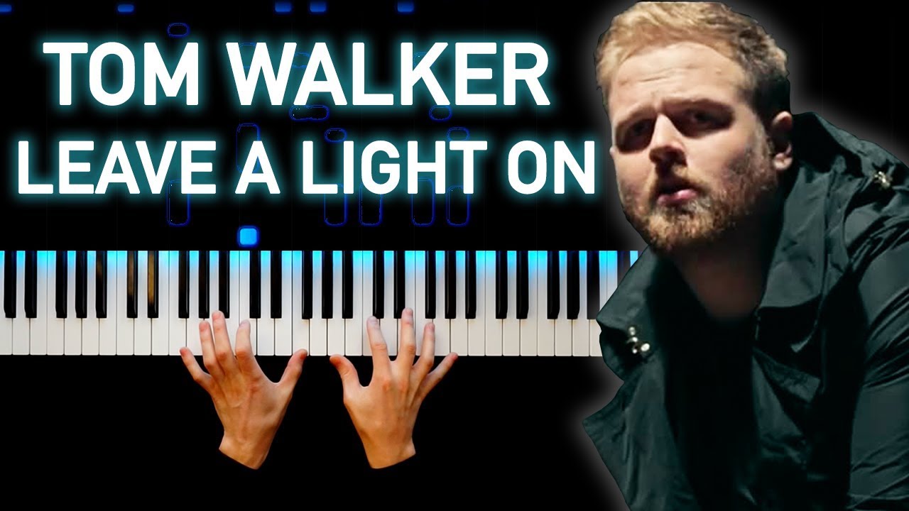 Tom Walker - Leave a Light On | На пианино