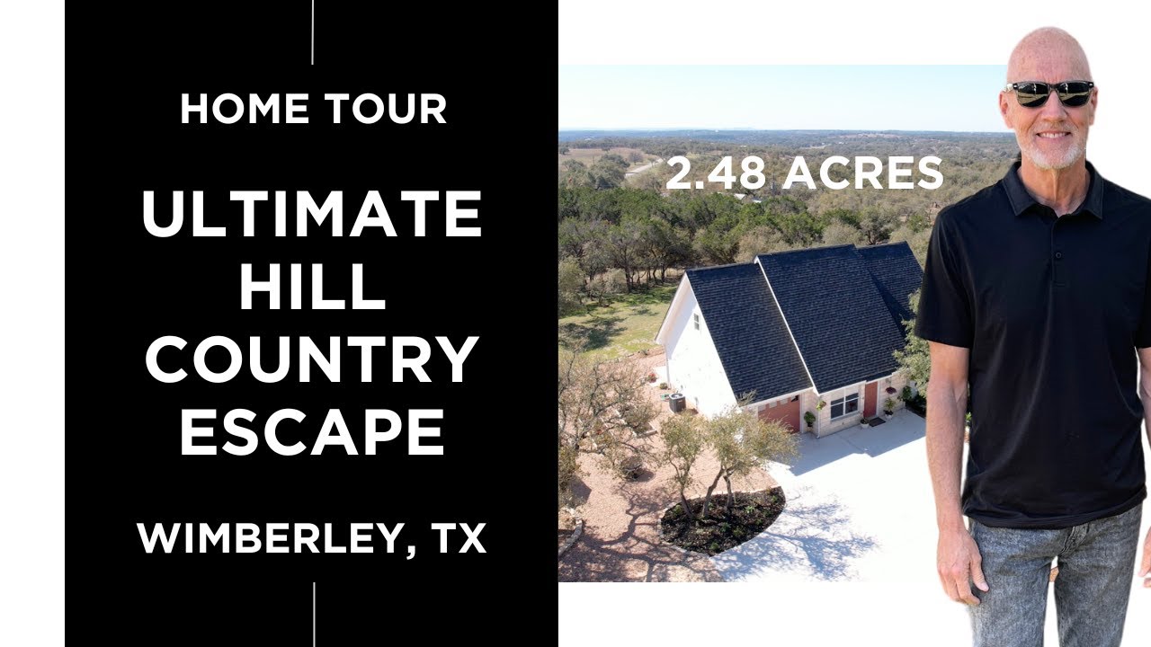 Discover the SECRET to Finding Your Perfect Wimberley Home