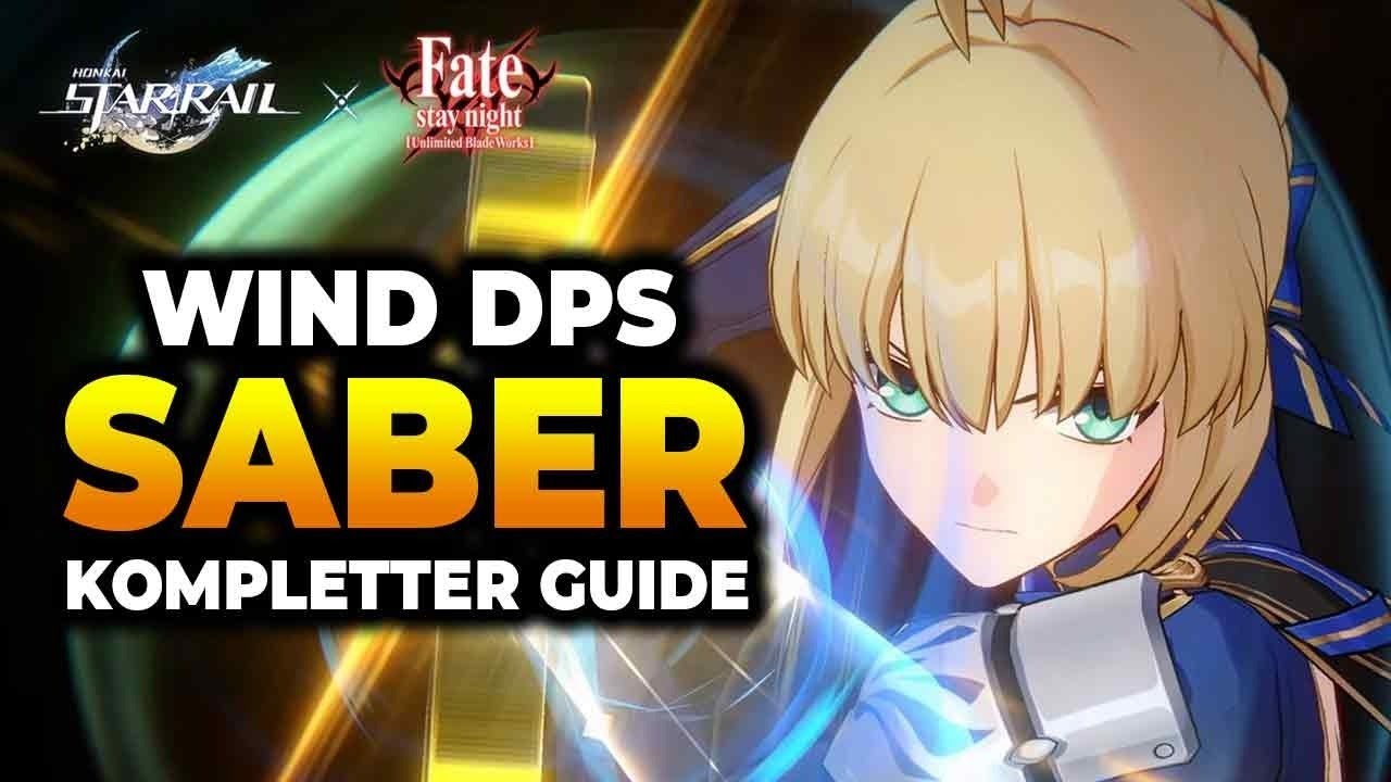 EXCALIBUR! Best SABER Build Guide | Honkai: Star Rail Deutsch