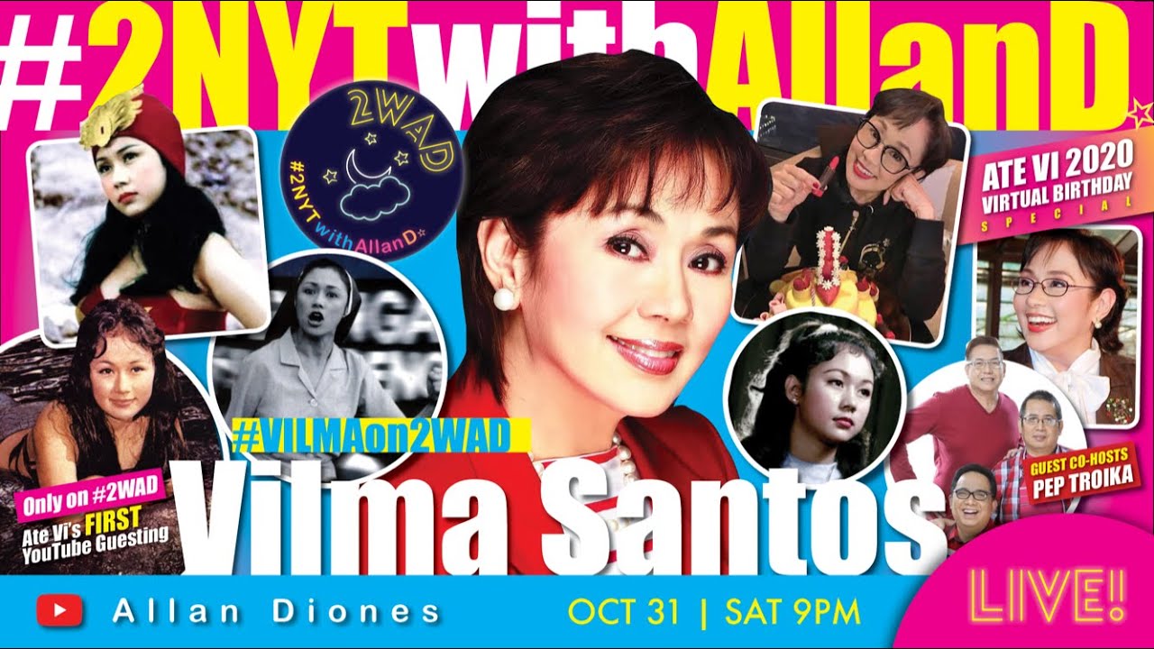 Ms. VILMA SANTOS LIVE! on 2NYTwithAllanD | 'ATE VI 2020: Virtual Birthday Special'
