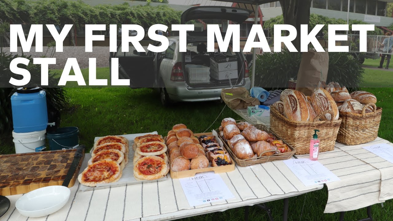 MY FIRST SOURDOUGH MARKET STALL