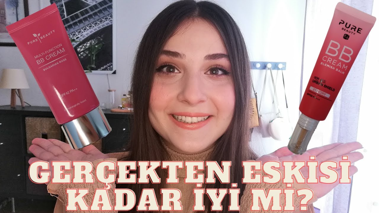 YENİ PURE BEAUTY BB KREMİ DENEDİM | YENİSİ Mİ DAHA İYİ ESKİSİ Mİ? | ÜRÜN İNCELEME
