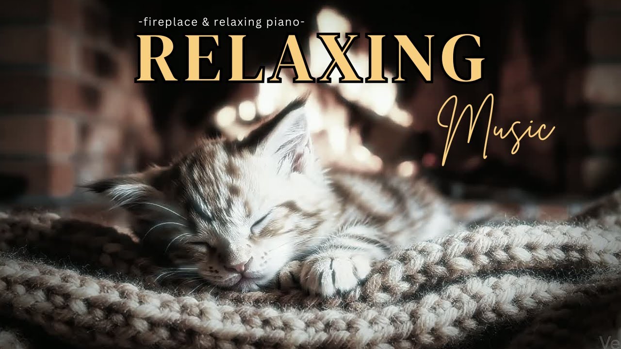 Peaceful Fireplace Piano Music for Night Sleep & Relaxation
