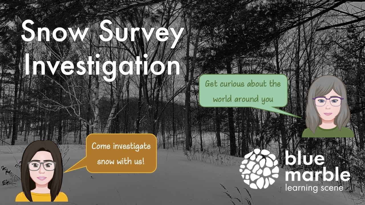 Snow Survey | Nature Investigation | Ontario Science Curriculum