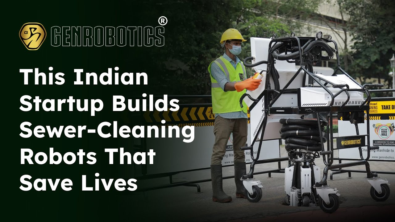 This Indian Startup Builds Sewer-Cleaning Robots That Save Lives