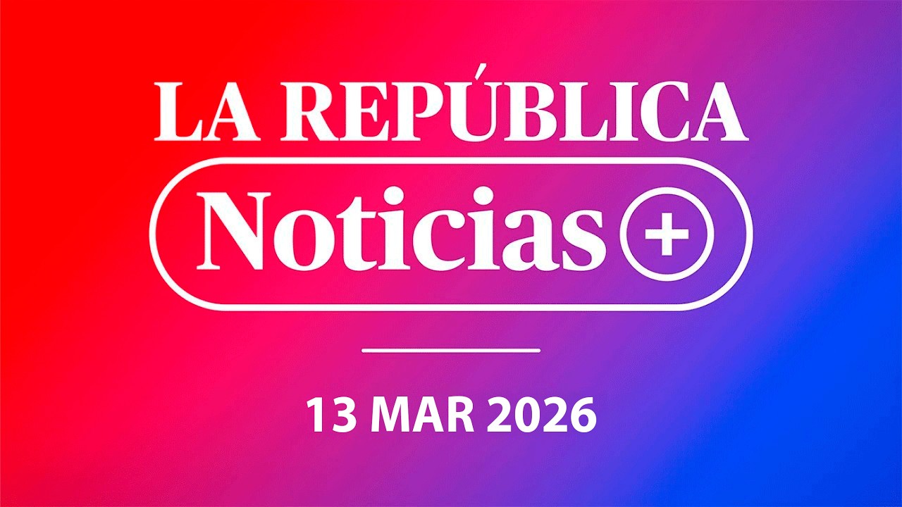 🔴LA REPÚBLICA NOTICIAS: LO ÚLTIMO de Perú y el mundo hoy, 13 DE MARZO | LR+ Noticias