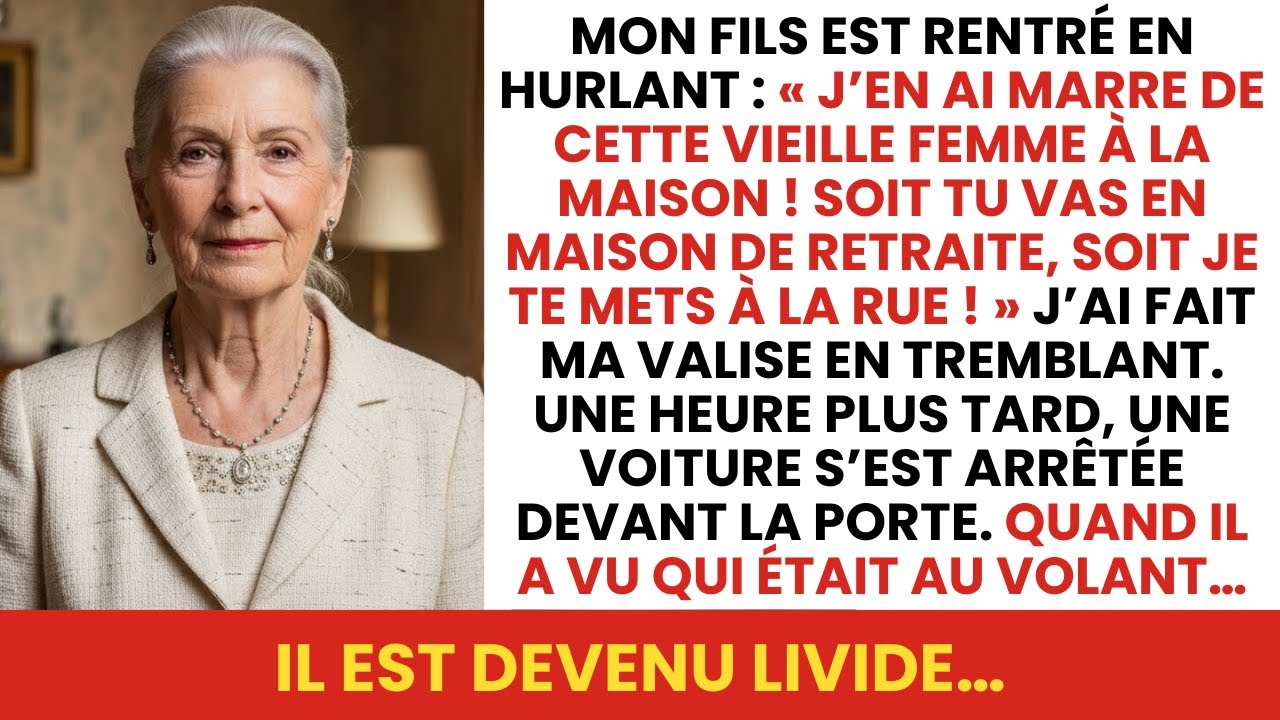 Mon fils a crié: « Soit tu vas en maison de retraite, soit je te mets à la rue » Une heure plus tard