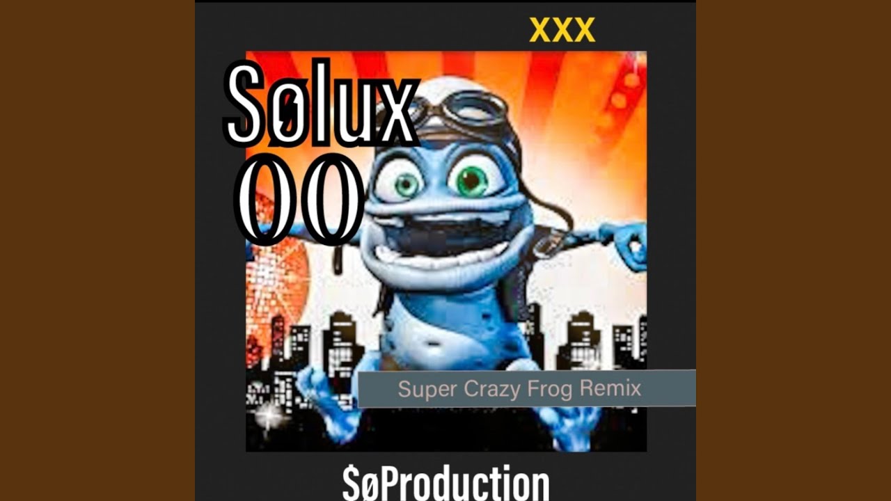 Super Crazy Frog #1 (Techno Remix)